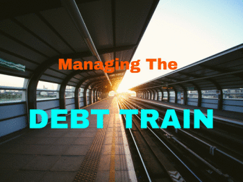 Managing the Debt Train